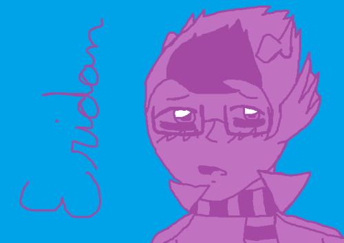 <img500*353:stuff/Eridan.jpg>